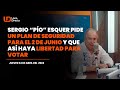 Sergio “Pío” Esquer pide un plan de seguridad para el 2 de junio y que así haya libertad para votar