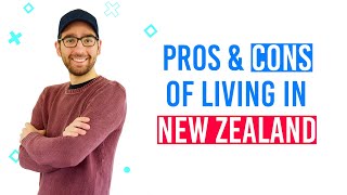 The Pros and Cons of Living in New Zealand vs. USA, Canada, Australia, Europe...