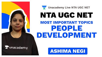 NTA UGC NET | MOST IMPORTANT TOPICS - PEOPLE DEVELOPMENT  | Ashima Negi | Unacademy