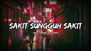 sakit sungguh sakit_ave ft dirga & chevra