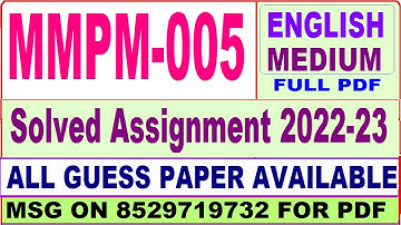 mmpm 005 solved assignment 2022-23 / mmpm 5 solved assignment in english / ignou mba new