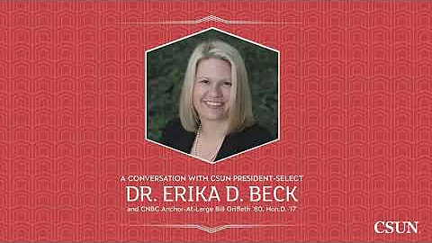 Virtual Conversation with CSUN President-Select Er...