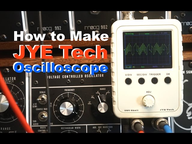 How To Make The Jye Tech Dso Oscilloscope Then Tested On Moog Modular Synthesiser You - Diy Oscilloscope Kit 15001k How To Make The Jye Tech Dso Oscilloscope Then Tested On Moog Modular Synthesiser You - Diy Oscilloscope Kit 15001k