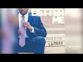 Better me phresh luthor beat by beatowski