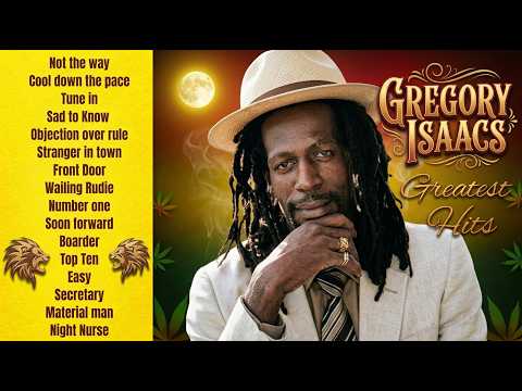 Gregory Isaacs Best of the Best | Lovers Rock Classics & Smooth Reggae Vibes 2026