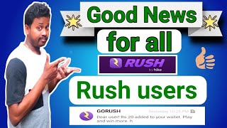 Good news for Rush app users || Dhamaka offers all rush users || Rush app screenshot 4