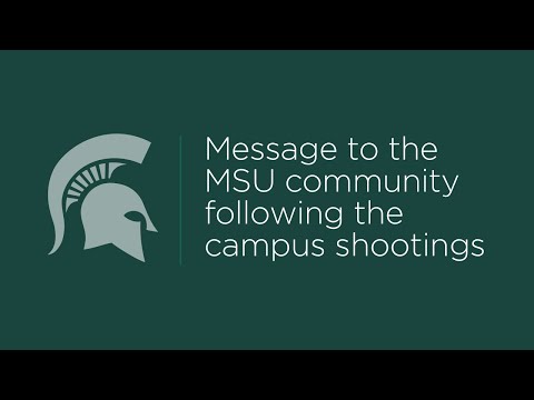 Message to the MSU community following the campus shootings