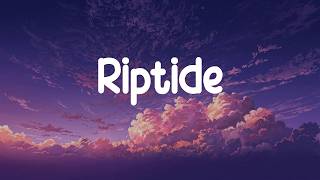 Vance Joy - Riptide (Lyrics)