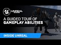 A Guided Tour of Gameplay Abilities | Inside Unreal