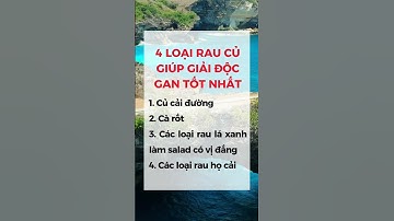 4 Loại Rau Củ Giúp Giải Độc Gan Hiệu Quả #dsdaiminh #health #dinhduong #shorts #giaidocgan