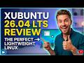 Xubuntu 26.04 LTS Review: The Perfect Lightweight Linux?