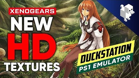 Xenogears | New HD Textures | DuckStation PsOne Emulator | PC Gameplay