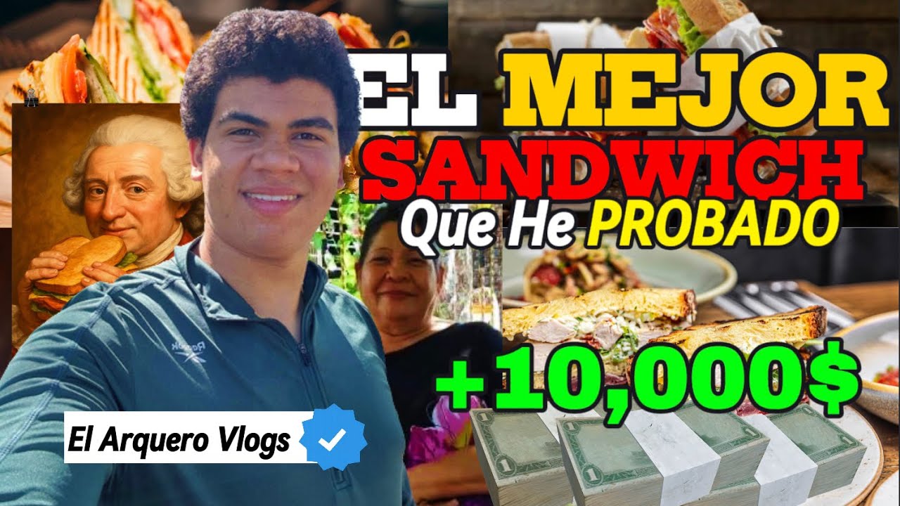 Encontre Los MEJORES Sandwich/Tostadas del Lugar Donde Vivo ⎮La Historia del Sandwich.