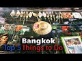 Top 5 Things to do in Bangkok, Thailand | Travel Asia