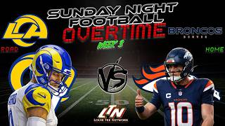 Los Angeles Rams @ Denver Broncos  | SNF OVERTIME Week 3 | Instant Postgame Analysis LIVE!