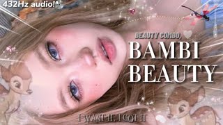 432Hz | BAMBI BEAUTY! Purely Appearance Changing.