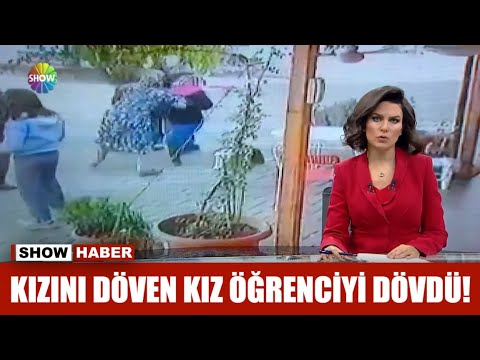 Kızını döven kız öğrenciyi dövdü!