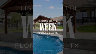 Listing of the Week Floresville Tx