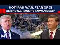 Not Weapon Shortage Over Iran War, But Fear Of Xi Jinping Behind US Pausing Taiwan Mega Arms Deal?