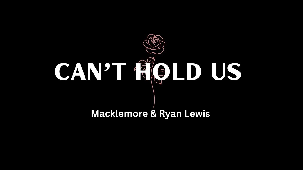 Macklemore can't hold us Promo.