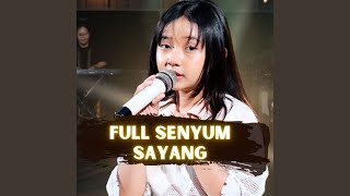 Full Senyum Sayang (feat. New Normal Keroncong) [Keroncong]