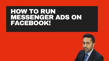 How To Run Facebook Messenger Ads - Step By Step