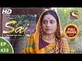 Mere Sai - Ep 439 - Full Episode - 30th May, 2019