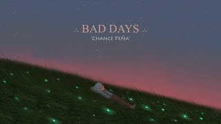 Video thumbnail of "Chance Peña - Bad Days (lyrics)"