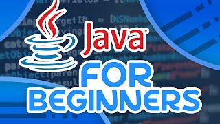 Java Tutorial  For Beginners
