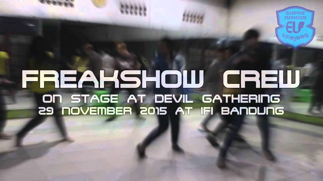 'FREAKSHOW CREW' TEASER! at Devil Gathering 29 Nov 2015