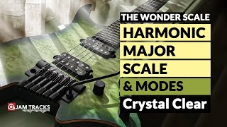 The Harmonic Major Scale - Guitar lesson - Crystal Clear