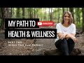 A New Beginning: My Path to Health and Wellness, Part 2