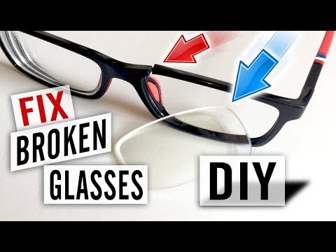 टूटे हुए चश्मे को खुद कैसे ठीक करें - आसान DIY मरम्मत