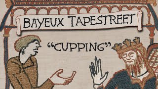 Bayeux Tapestreet - Cupping (Ep. 2)