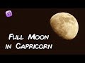Full Moon in Capricorn June 28, 2018 | Gregory Scott Astrology