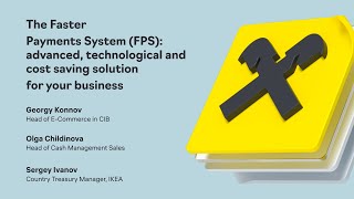 The Faster Payments System (FPS): advanced, technological and cost saving solution for your business