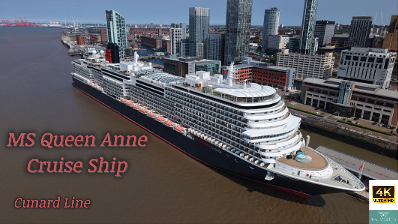 MS Queen Anne Cruise Ship - Cunard Line / Liverpool Dock