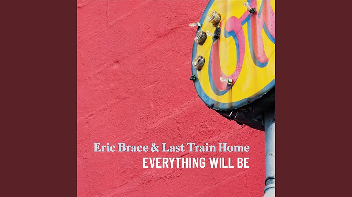 Everything Will Be