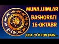 16-ОКТЯБРЬ УЧУН МУНАЖЖИМ БАШОРАТИ | 16-OKTABR MUNAJJIM BASHORATI