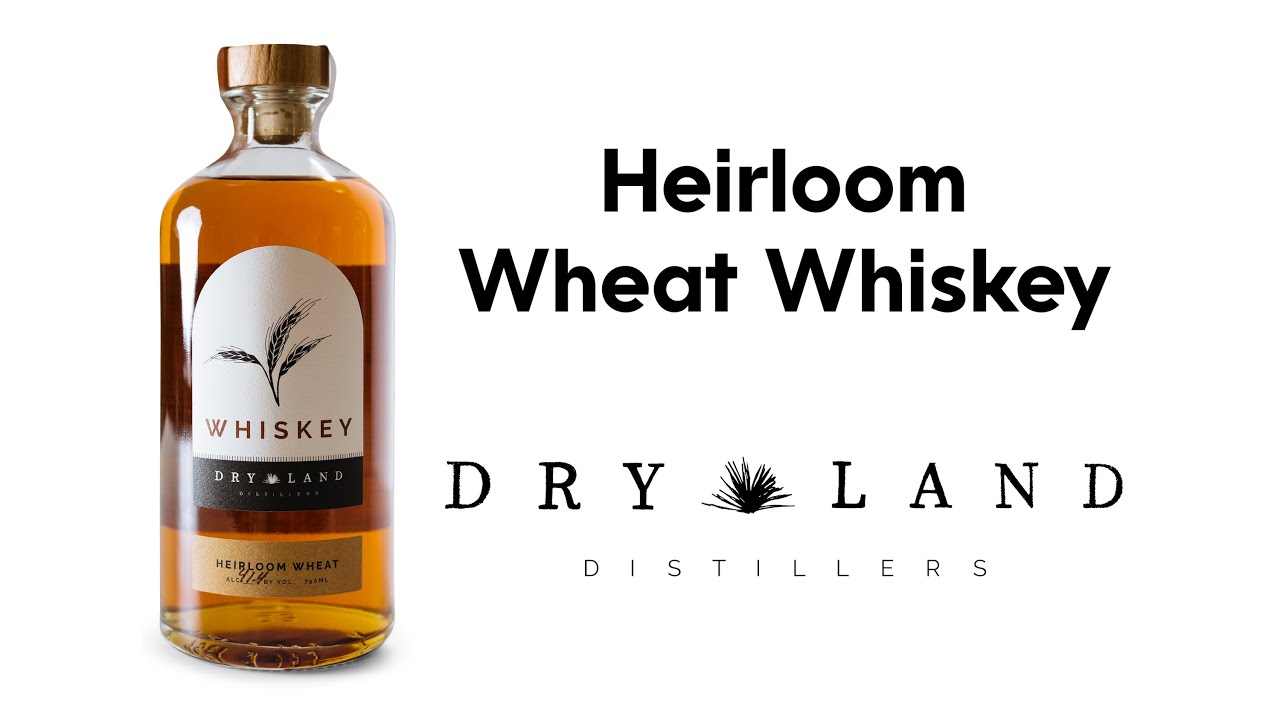 Heirloom Whiskey – Dry Land Distillers