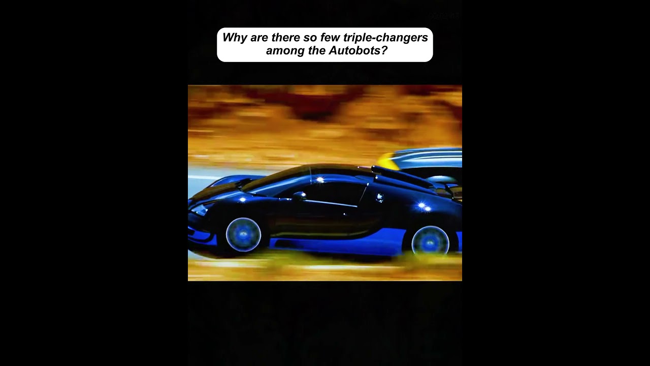 Why are there so few triple-changers among the Autobots?