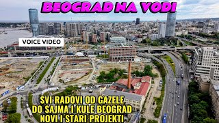 Beograd Na Vodi Svi Radovi Gazela-Sajam-Kula Beograd Sve Lokacije Uzivo Prenos