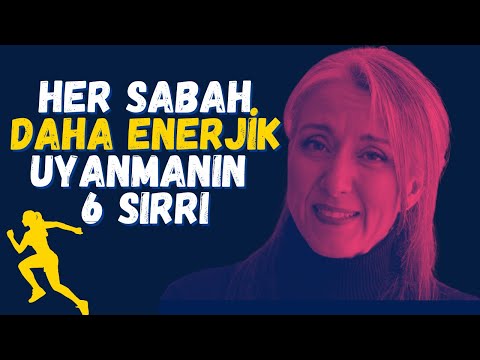 YORGUN UYANMAYA SON | Her sabah daha enerjik uyanmak için | Saadet Şen