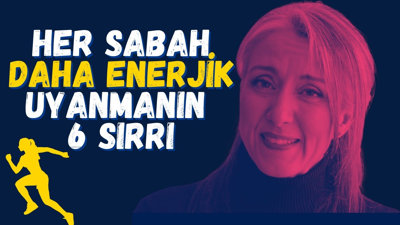 YORGUN UYANMAYA SON | Her sabah daha enerjik uyanmak için | Saadet Şen