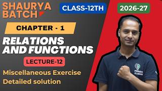 Class 11 Maths Chapter 1 | Miscellaneous Exercise | Relations & Functions | JEE/NDA/CUET