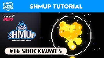 Making a Shmup #16 - Shockwaves - Pico-8 Hero