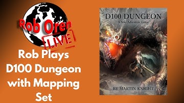 Rob Plays D100 Dungeon With Mapping Game
