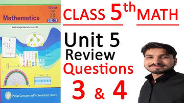 Class 5 Math, 5th Class Math’s Chapter No 4 Review Q 3 & 4,  5th class Math Decimals and percentage