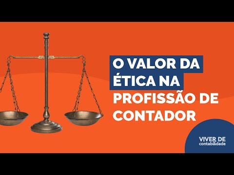 O valor da ética na profissão de contador