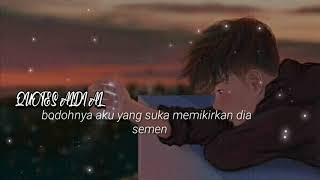Story' w.a sedih.neng angen tak titipne